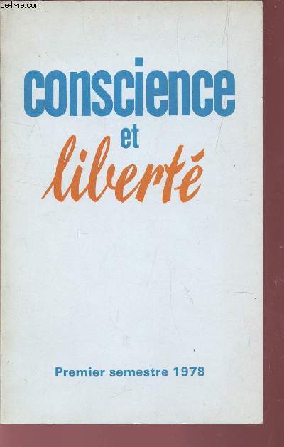 CONSCIENCE ET LIBERTE - PREMIER SEMESTRE 1978 - NUMERO 15.