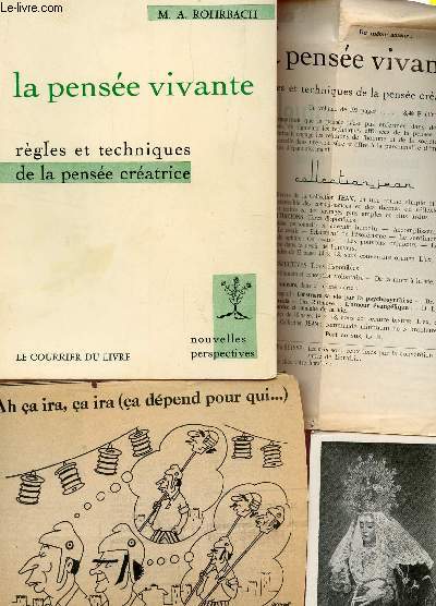 LA PENSEE VIVANTE - REGLES ET TECHNIQUES DE LA PENSEE CREATRICE / COLLECTION NOUVELLES PERSPECTIVES / DEUXIEME EDITION.