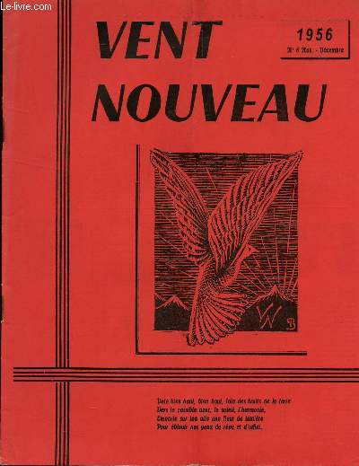 VENT NOUVEAU - REVUE DES ECRIVAINS ET DES ARTISTES DE L'ENSEIGNEMENT - N6 - NOV-DECEMBRE 1956.