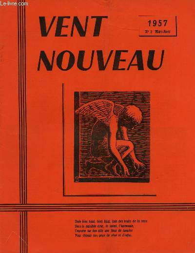 VENT NOUVEAU - REVUE DES ECRIVAINS ET DES ARTISTES DE L'ENSEIGNEMENT - N2 - MARS-AVRIL 1957.