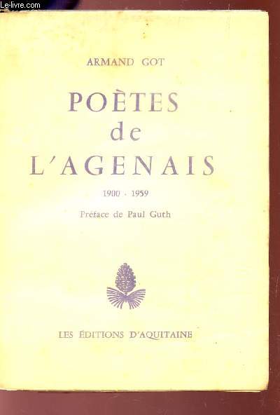POETES DE L'AGENAIS - 1900-1959.