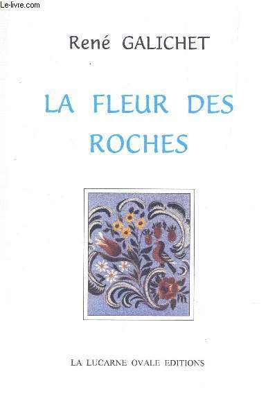 LA FLEUR DE ROCHES - FEERIE EN UN ACTE.