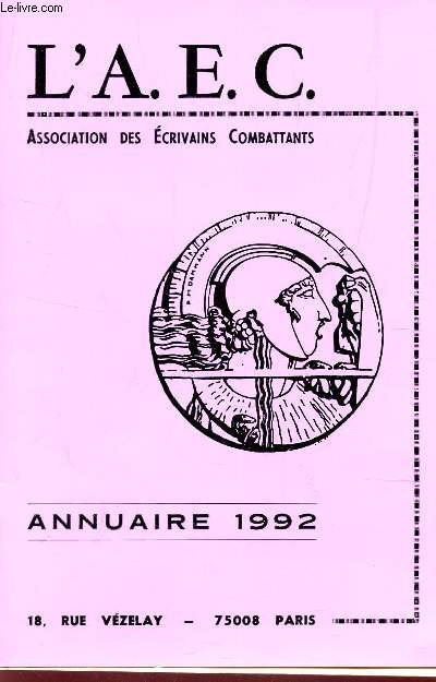 ANNUAIRE DE L'ASSOCIATION DES ECRIVAINS COMBATTANTS 1992.