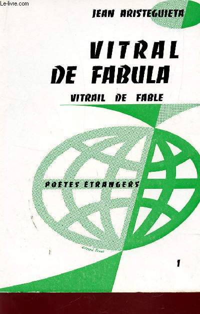 VITRA DE FABULA - VITRAIL DE FABLE / POETES ETRANGERS / EDITION ORIGINALE.