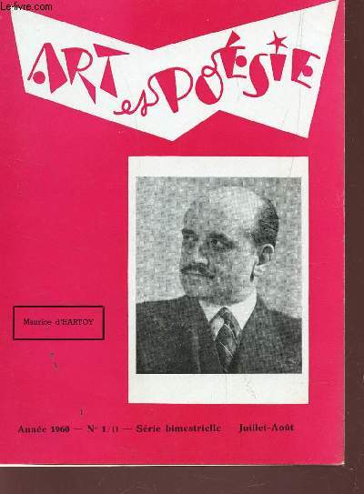 ART ET POESIE - ANNEE 1960 - N1/11 - JUILLET-AOUT / POEMES DE P. BENOIT, A. RODENBACH, M. D'HARTOIS, HARLOT, D. MAURANGES, BARBEY D'AUREVILLY, .....