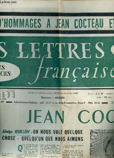 LES LETTRES FRANCAISES - N999 - DU 17 AU 23 OCTOBRE 1963 / 5 PAGES D'HOMMAGES A JEAN COCTEAU ET EDITH PIAF....