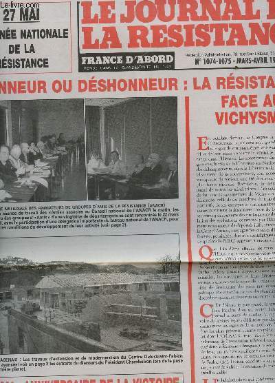LE JOURNAL DE LA RESISTANCE - N1074-1075 - MARS-AVRIL 1997 / HONNEUR OU DESHONNEUR : LA RESISTANCE FACE AU VICHYSME / JOURNEE NATIONALE DE LA RESISTANCE LE 27 MAI / ANNIVERSAIRE DE LA VICTOIRE / ETC...