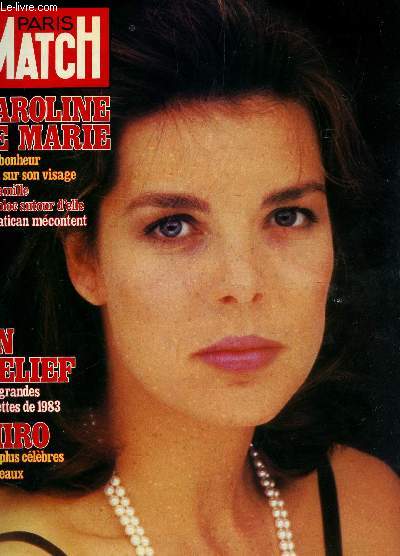 PARIS MATCH - 6 JANVIER 1984 / CAROLINE SE MARIE / EN RELIEF : LES GRANDES VEDETTES DE 1983 / MIRO : SES PLUS CELEBRE TABLEAUX ...