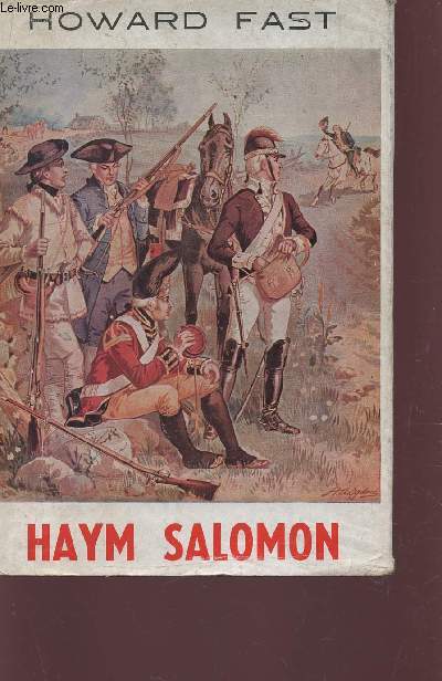HAYM SALOMON - FILS DE LA LIBERTE.