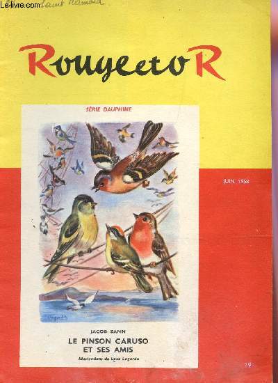 CLUB ROUGE OR - N19 - JUIN 1958 / LE PINSON CARUSO ET SES AMIS - EDGAR MAUFRAIS - DANIEL GUILLOT - JEUNES 
