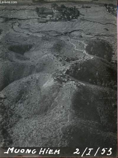 PHOTO AERIENNE (dimension 24 X 18 cm) - MUONG HIEM - LE 02.01.1953.
