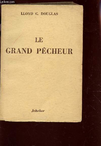 LE GRAND PECHEUR.