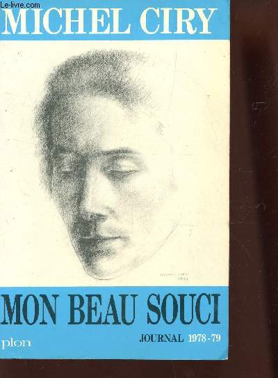 MON BEAU SOUCI - JOURNAL : 1978-79.