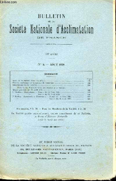 BULLETIN DE LA SOCIETE D'ACCLIMATATION DE FRANCE / 76e ANNEE - N8 - AOUT 1929 /