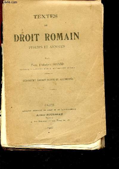 TEXTES DE DROIT ROMAIN / 4e EDITION.