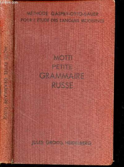 PETITE GRAMMAIRE RUSSE / 3e EDITION.