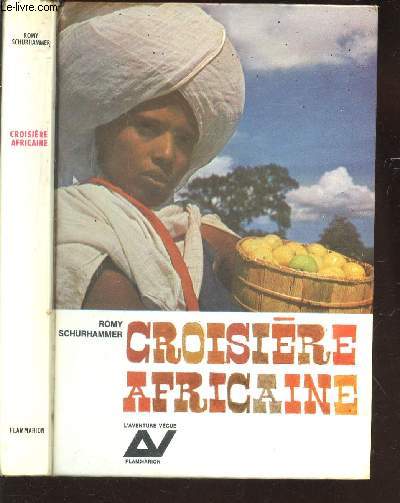 CROISIERE AFRICAINE / COLLECTION 
