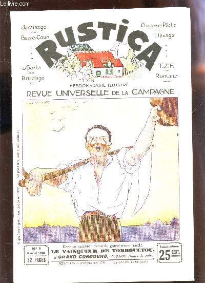RUSTICA - REVUE UNIVERSELLE DE LA CAMPAGNE / N1 - 8 AVRIL 1928 / LE VAINQUEUR DE TOMBOUCTOU ET GRAND CONCOURS ... / REEDITION 