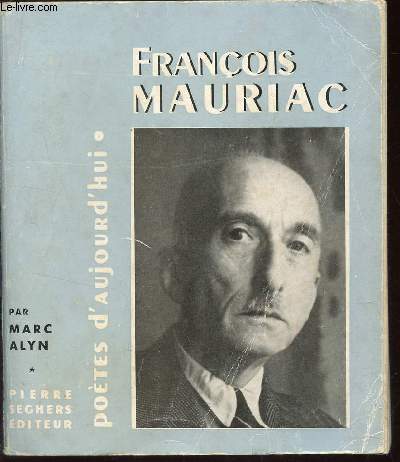 FRANCOIS MAURIAC /COLLECTION 