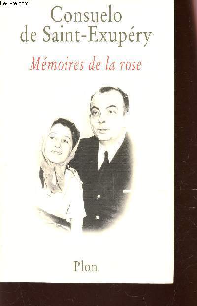 MEMOIRES DE LA ROSE.