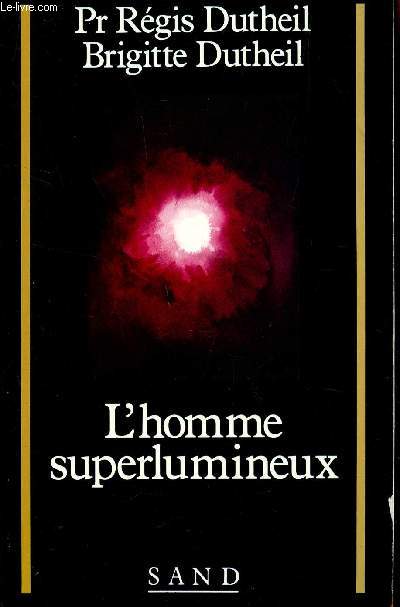 L'HOMME SUPERLUMINEUX / COLLECTION 