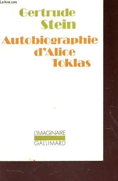AUTOBIOGRAPHIE D'ALICE TOKLAS.