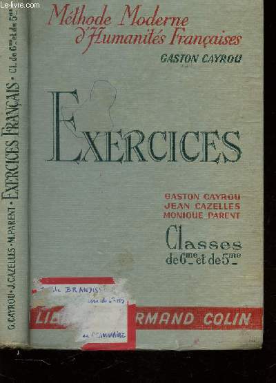 EXERCICES - CLASSES DE 6e ET 5e / COLLECTION 
