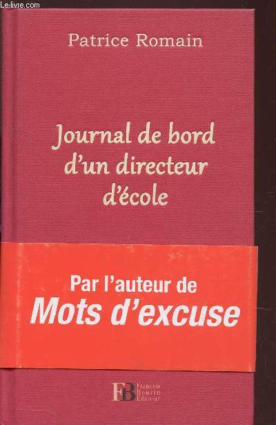 JOURNAL DE BORD D'UN INSPECTEUR D'ECOLE.