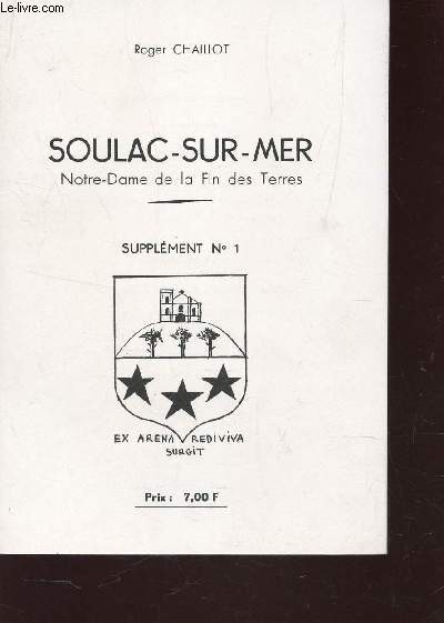 SOULAC-SUR-MER - NOTRE DAME DE LA FIN DES TERRES / SUPPLEMENT N1.