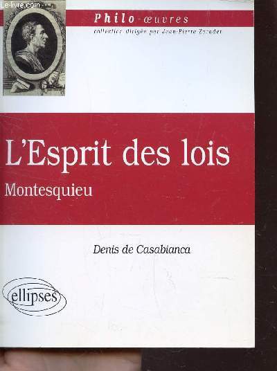 L'ESPRIT DES LOIS - MONTESQUIEU / COLLECTION PHILO OEUVRES.