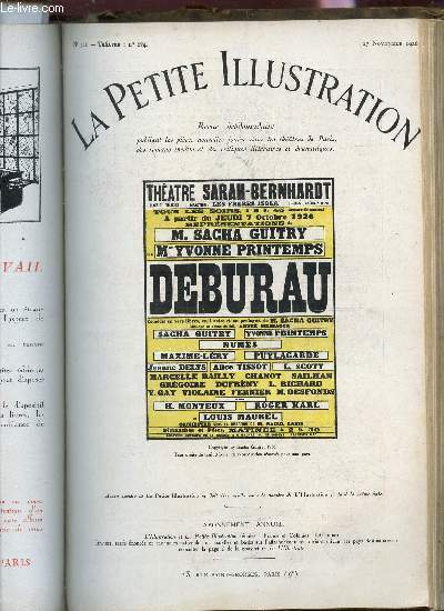 LA PETITE ILLUSTRATION - N311 - THEATRE N174 - 27 NOVEMBRE 1926 / DEBURAU - COMEDIE EN VERS LIBRES EN QUATRE ACTES ET UN PROLOGUE.