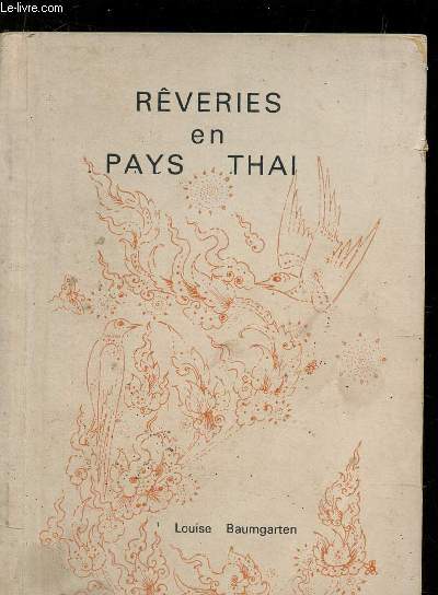 REVERIES EN PAYS THAI.