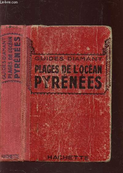 PLAGES DE L'OCEAN PYRENEES / GUIDES DIANMANT.