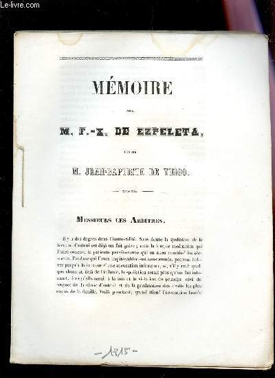 MEMOIRE POUR M. F.X. DE EZPELETA CONTRE M. JEAN-BAPTISTE DE YNIGO.
