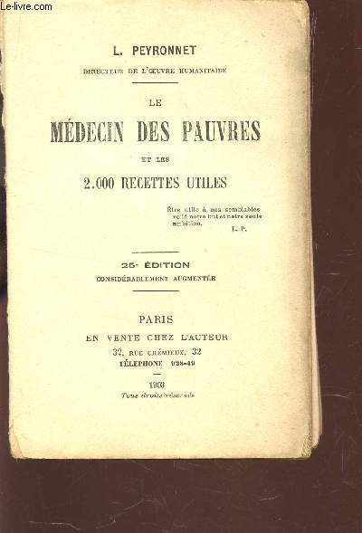 LE MEDECIN DES PAUVRES ET LES 2000 RECETTES UTILES + 1 PLANCHES COULEURS (SUPPLEMENT).