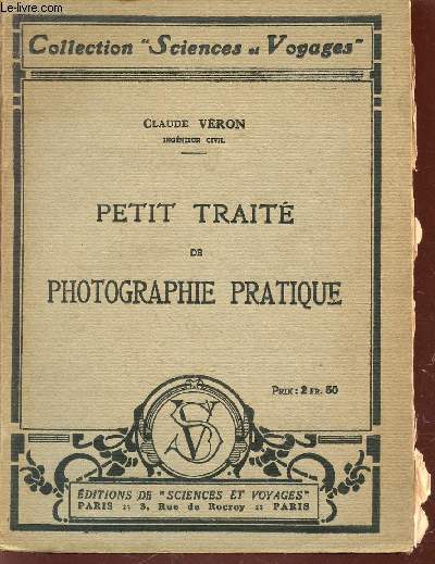 PETIT TRAITE DE PHOTOGRAPHE / COLLECTION 