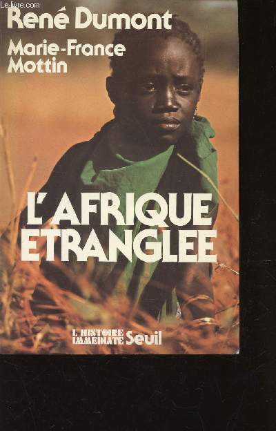 L'AFRIQUE ENTRANGLEE / COLLECTION 