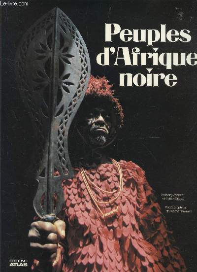 PEUPLES D'AFRIQUE NOIRE.