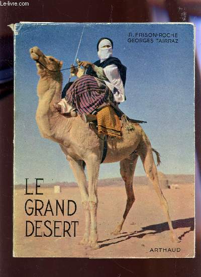 LE GRAND DESERT.