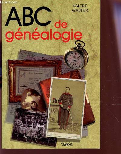 ABC DE LA GENEAOLOGIE.