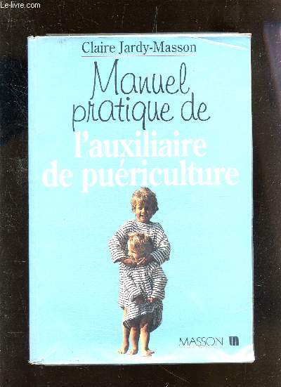 MANUEL PRATIQUE DE L'AUXILIAIRE DE PURICULTURE.