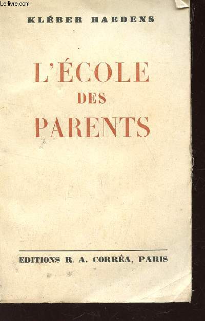 L'ECOLE DES PARENTS.