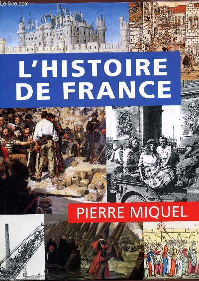 L'HISTOIRE DE FRANCE.