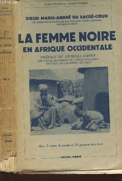 LA FEMME NOIRE EN AFRIQUE OCCIDENTALE .