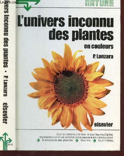 LE MULTIGUIDE NATURE - L'UNIVERS INCONNU DES PLANTES EN COULEURS.