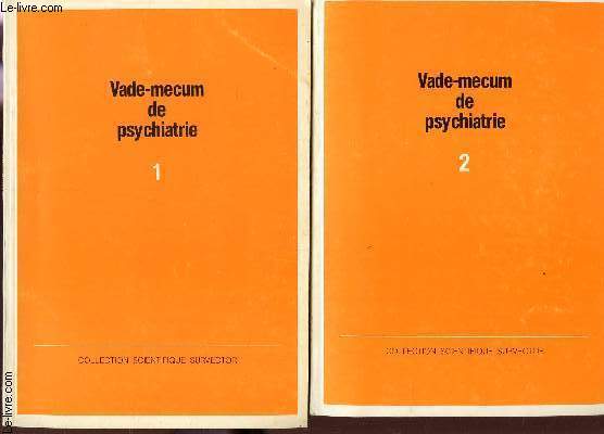 VADE-MECUM DE PSYCAHIATRIE / EN 2 VOLUMES - TOME 1 TOME 2.