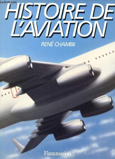 HISTOIRE DE L'AVIATION.