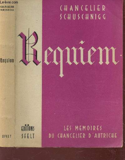 REQUIEM - MEMOIRES (1938-1940).