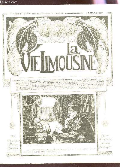 LA VIE LIMOUSINE - 4e ANNEE - N48 - 25 mars 1929 / Elie berger - Les confrences de la saison 1928-29 / L'enclos des lettres , Emile Vitta - vieux chemin - etc....