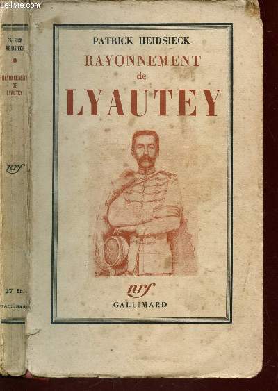 RAYONNEMENT DE LYAUTEY.